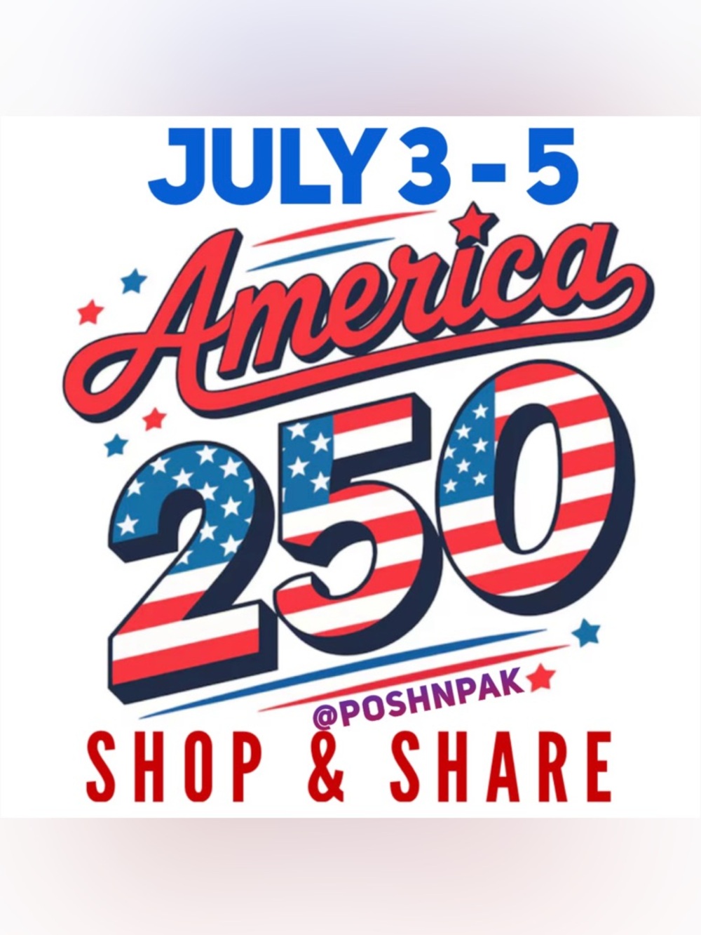 🇺🇸 FINAL ROSTER🇺🇸 4th of JULY SHOP & SHARE🇺🇸 JULY 3 - 5